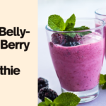 Sip Your Way to a Slimmer Waistline: The Belly-Blast Berry Blast Smoothie